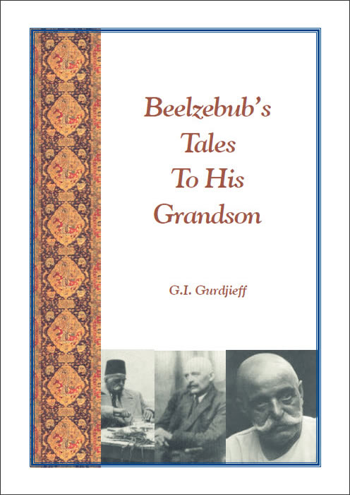 Beelzebub's Tales To His Grandson